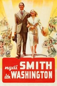 Ngài Smith Đến Washington (1939)