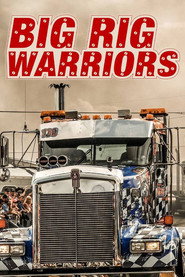 Big Rig Warriors постер