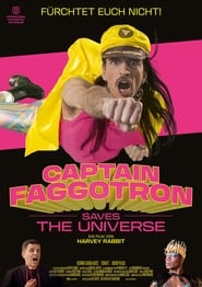 Poster Captain Faggotron Saves the Universe