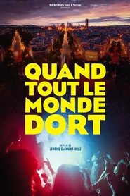 Poster Quand tout le monde dort 2018