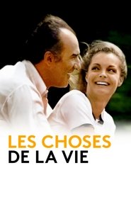 Film Les Choses de la vie en streaming