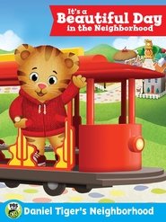 Poster for Daniel Tiger's Neighborhood: It's a Beautiful Day in the Neighborhood