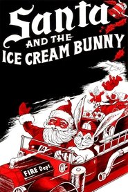 Poster Santa and the Ice Cream Bunny 1972