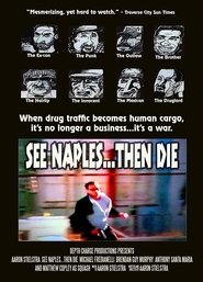 Poster See Naples... Then Die 2008
