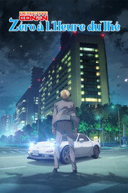 D&eacute;tective Conan : Zero &agrave; l'heure du th&eacute; (2022)