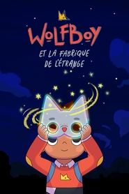 Wolfboy et la fabrique de l’étrange streaming