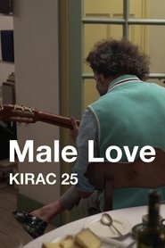 KIRAC 25: Male Love) KIRAC 25: Male Love (2022)