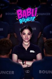 Babli Bouncer 2022 Full Movie Download Hindi Tamil Telugu | DSNP WEB-DL 2160p 4K 1080p 720p 480p