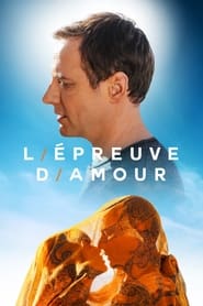 Film L'épreuve d'amour en streaming