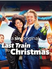 Last Train to Christmas 2021
