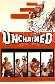 مشاهدة فيلم Unchained 1955 مباشر اونلاين