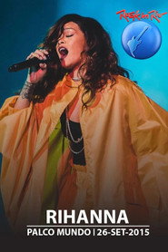 Rihanna - Live Rock in Rio 2015