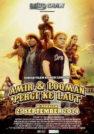 Poster Amir & Loqman Pergi Ke Laut