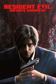 RESIDENT EVIL: Infinite Darkness (TV Series 2021)