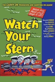 Watch Your Stern постер