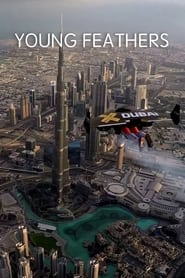 Jetman Dubai : Young Feathers (2015)
