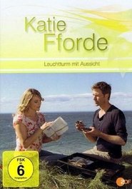 Katie Fforde - Leuchtturm mit Aussicht постер