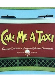 Call Me a Taxi 1964 Безплатен неограничен достъп