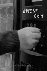 Insert Coin (2025)