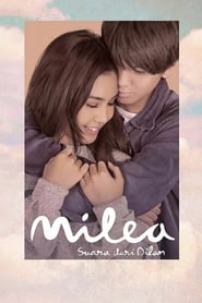 watch Milea: Suara dari Dilan now