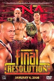 Poster TNA Final Resolution January 2008