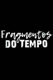 Poster Fragmentos do Tempo 2017