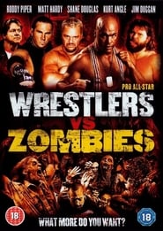 Pro Wrestlers vs Zombies