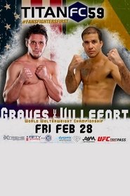 Titan FC 59: Graves vs. Villefort