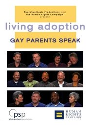 Poster Living Adoption: Gay Parents Speak 2010