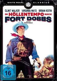 Poster Im Höllentempo nach Fort Dobbs