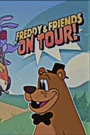 Freddy & Friends: On Tour постер