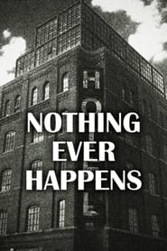Poster Nothing Ever Happens