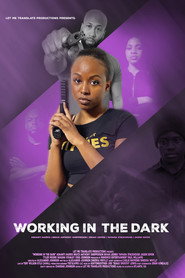 Working in the Dark постер