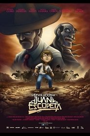 La Revolución De Juan Escopeta 2011