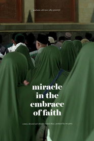 Miracle In The Embrace Of Faith (2025)