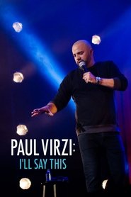Poster Paul Virzi: I'll Say This 2018