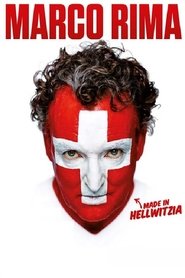 Poster Marco Rima - Made in Hellwitzia 2015
