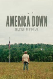 America Down: The Proof of Concept (2025)
