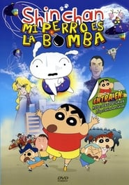 Shin Chan: Mi perro es la bomba (2007)