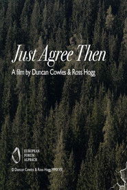 Just Agree Then (2019)