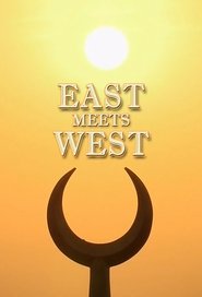 Poster for East Meets West: The Birth Of Civilization
