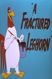 A Fractured Leghorn постер