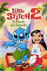 Lilo & Stitch 2: El efecto del defecto Lilo & Stitch 2: El efecto del defecto