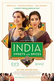 Voir India Sweets and Spices en streaming vf gratuit sur streamizseries.net site special Films streaming