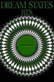 Dream States BTS (2024)