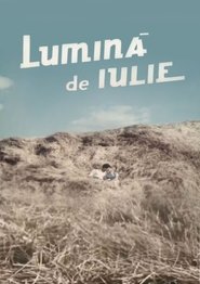 Poster Lumina de iulie