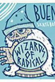 Poster Bueno - Wizards of Radical 1970