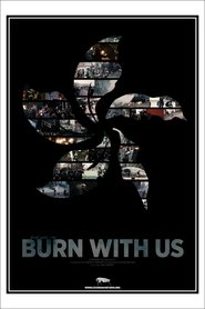 Burn With Us (2020)