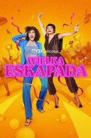 Plakat — Wielka eskapada