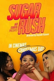 Sugar Rush film en streaming